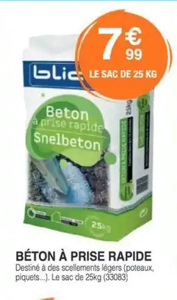 Chretien Matériaux Béton à prise rapide offre