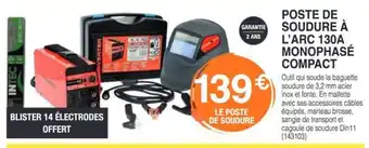 Chretien Matériaux Poste de soudure à l'arc 130a monophase compact offre