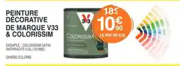 Chretien Matériaux Peinture décorative de marque v33 & colorissim offre