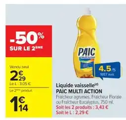 Cora x Carrefour PAIC MULTI ACTION Liquide vaisselle offre