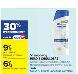Cora x Carrefour HEAD & SHOULDERS Shampooing offre