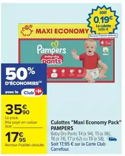 Cora x Carrefour PAMPERS Culottes Maxi Economy Pack offre