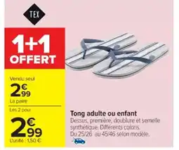 Cora x Carrefour Tong adulte ou enfant offre