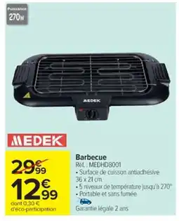 Cora x Carrefour MEDEK Barbecue offre