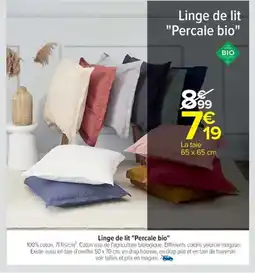 Cora x Carrefour Linge de lit Percale bio offre