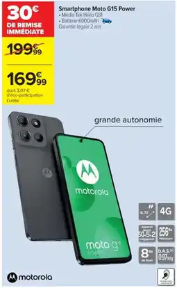 Cora x Carrefour MOTOROLA Smartphone Moto G15 Power offre