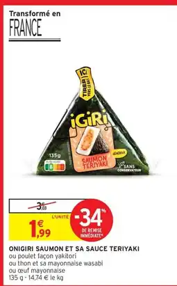 Intermarché Express Onigiri saumon et sa sauce teriyaki offre