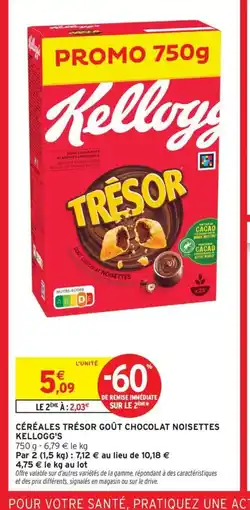 Intermarché Express KELLOGG'S Céréales trésor goût chocolat noisettes offre