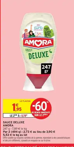 Intermarché Express AMORA Sauce deluxe offre