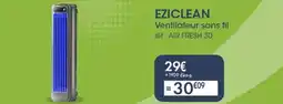 Pro&Cie EZICLEAN Ventilateur sans fil offre