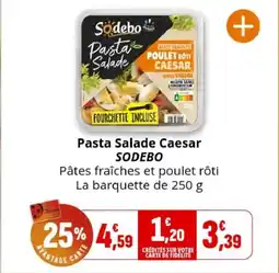 Coccinelle Supermarché SODEBO Pasta Salade Caesar offre