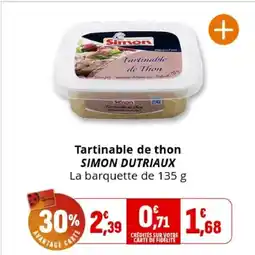 Coccinelle Supermarché SIMON DUTRIAUX Tartinable de thon offre