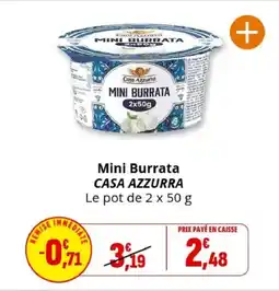 Coccinelle Supermarché CASA AZZURRA Mini Burrata offre