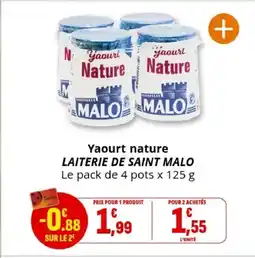 Coccinelle Supermarché LAITERIE DE SAINT MALO Yaourt nature offre