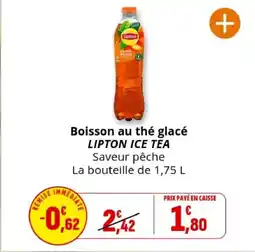 Coccinelle Supermarché LIPTON ICE TEA Boisson au thé glacé offre