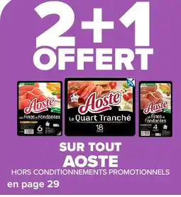 Carrefour Market AOSTE Sur tout offre