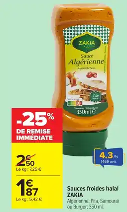 Carrefour Market ZAKIA Sauces froides halal offre