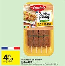 Carrefour Market LE GAULOIS Brochettes de dinde offre