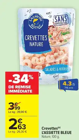 Carrefour Market L'ASSIETTE BLEUE Crevettes offre