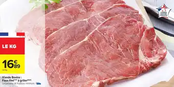 Carrefour Market Viande Bovine : Faux-filet à griller offre