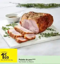 Carrefour Market Palette de porc offre