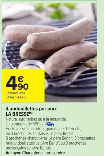 Carrefour Market LA BRESSE 4 andouillettes pur porc offre