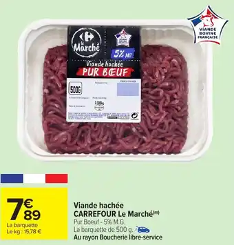 Carrefour Market Viande hachée carrefour le marché offre