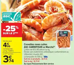 Carrefour Market Crevettes roses cuites asc carrefour le marché offre