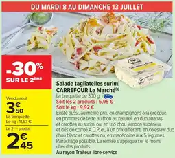 Carrefour Market Salade tagliatelles surimi carrefour le marché offre