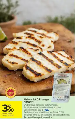 Carrefour Market SIMOS Halloumi A.O.P. burger offre