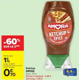 Carrefour Market AMORA Ketchup offre