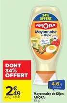 Carrefour Market AMORA Mayonnaise de Dijon offre