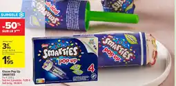 Carrefour Market SMARTIES Glaces Pop Up offre
