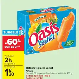 Carrefour Market OASIS Bâtonnets glacés Sorbet offre