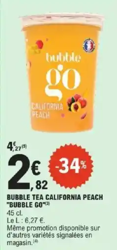 E.Leclerc Express Bubble tea california peach bubble go offre
