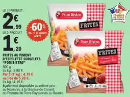 E.Leclerc Express Frites au piment d'espelette surgelées pom bistro offre