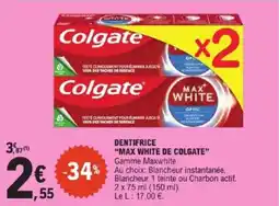 E.Leclerc Express Dentifrice max white de colgate offre