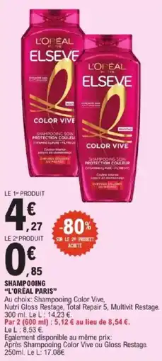 E.Leclerc Express Shampooing l'oréal paris offre