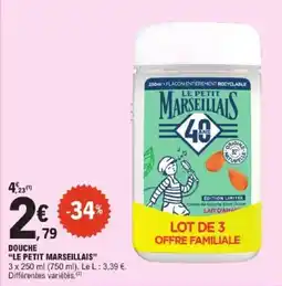 E.Leclerc Express Douche le petit marseillais offre