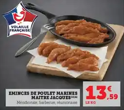 U Express Eminces de poulet marines maitre jacques offre