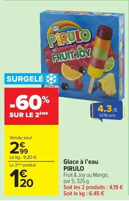 Carrefour Market PIRULO Glace à l'eau offre