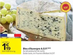 Carrefour Market Bleu d'Auvergne A.O.P. offre