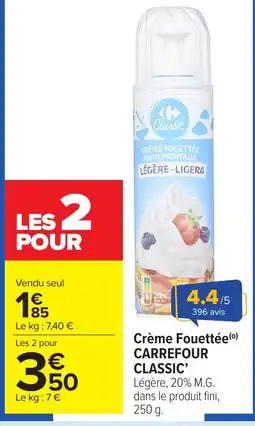 Carrefour Market Crème fouettée carrefour classic' offre