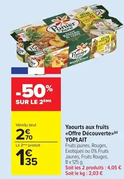 Carrefour Market YOPLAIT Yaourts aux fruits <<Offre Découverte offre