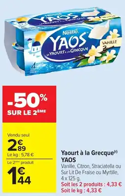 Carrefour Market YAOS Yaourt à la Grecque offre