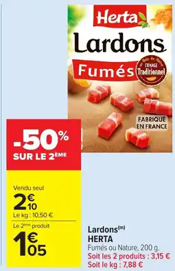 Carrefour Market HERTA Lardons offre