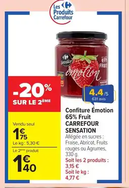 Carrefour Market Confiture émotion 65% fruit carrefour sensation offre