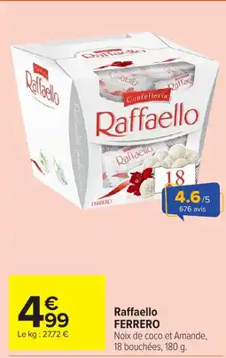Carrefour Market FERRERO Raffaello offre