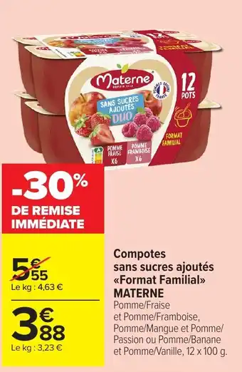 Carrefour Market MATERNE Compotes sans sucres ajoutés <<Format Familial>> offre
