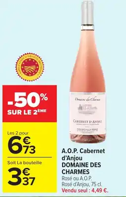Carrefour Market DOMAINE DES CHARMES A.O.P. Cabernet d'Anjou offre